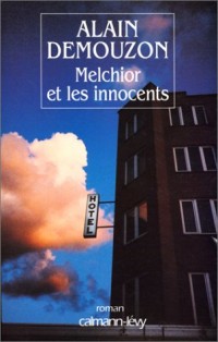 Melchior et les innocents