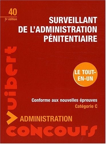 Surveillant de l'administration pénitentiaire : Catégorie C
