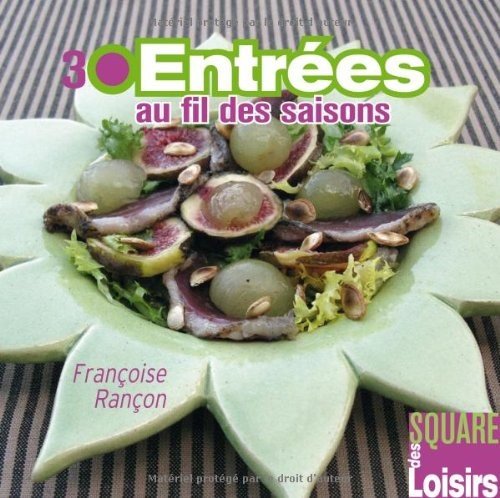 30 entrées au fil des saisons