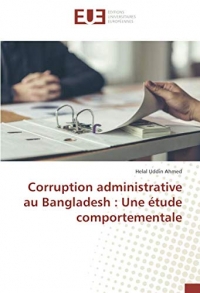 Corruption administrative au Bangladesh : Une étude comportementale