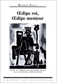 Oedipe roi, Oedipe menteur