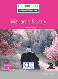 Mme Bovary - Niveau 4/B2 - Lecture CLE en français facile - Ebook