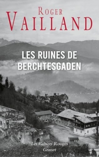 Dans les ruines de Berchtesgaden