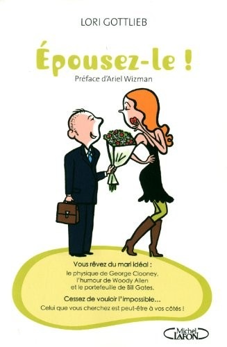EPOUSEZ-LE !