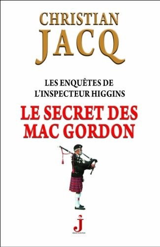 Les enquêtes de l'inspecteur Higgins, Tome 11 : Le secret des Mac Gordon