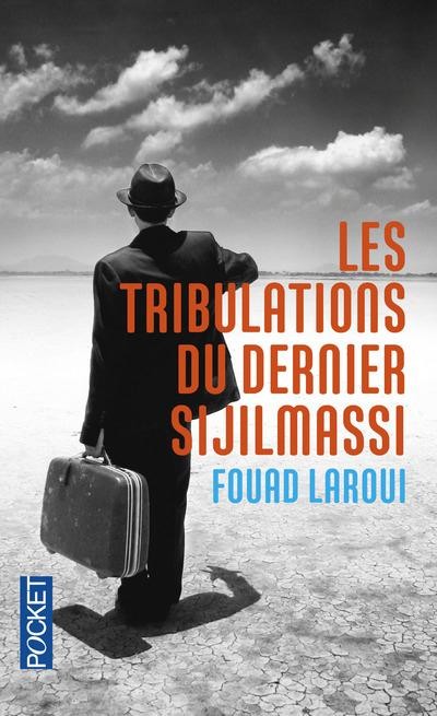 Les Tribulations du dernier Sijilmassi