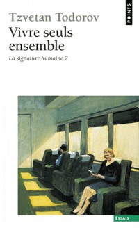 Vivre seuls ensemble. La Signature humaine 2