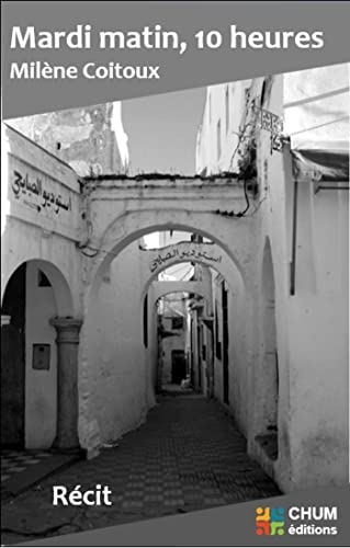 MARDI MATIN, 10 HEURES