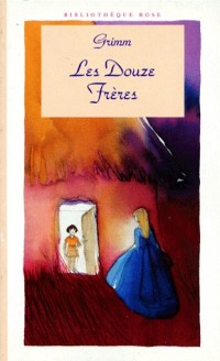 LES DOUZE FRERES. L'ONDINE DANS L'ETANG. LES TROIS PLUMES