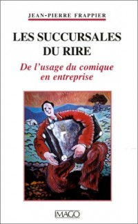 Les Succursales du rire