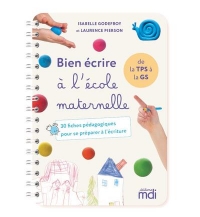 MDI - Bien écrire à l'école maternelle