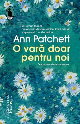 O vara doar pentru noi Ed.2 - Ann Patchett