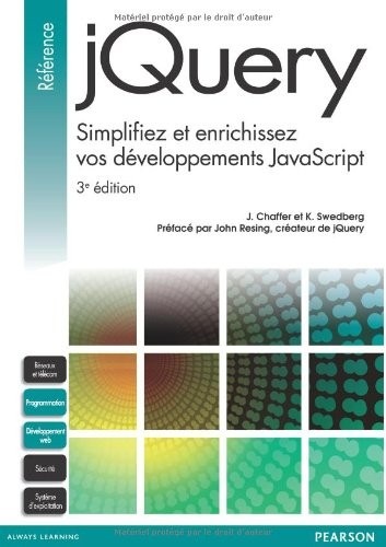 jQuery: Simplifiez et enrichissez vos développements JavaScript