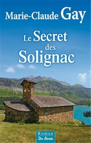 Secret des Solignac (le)