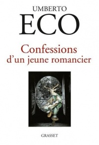 Confessions d'un jeune romancier: Traduit de l'anglais par François Rosso