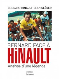 BERNARD FACE A HINAULT ANALYSE D UNE LEGENDE