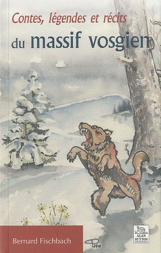 Contes et légendes du massif vosgien