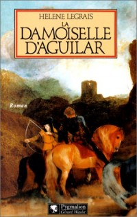 La Damoiselle d'Aguilar