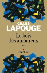 Le bois des amoureux