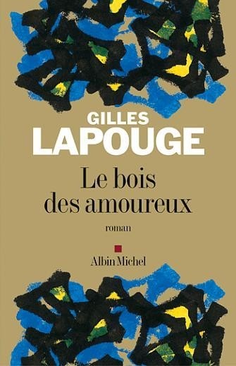 Le bois des amoureux