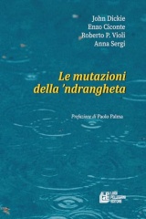 Le mutazioni della ’ndrangheta