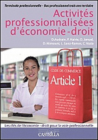 Activités professionnalisées Eco Droit Bac Pro Tle : Livre de l'élève