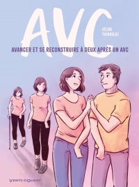 Avc: Avancer et se reconstruire à deux après un AVC