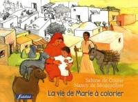 La vie de Marie à colorier