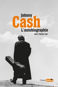 Cash l'autobiographie