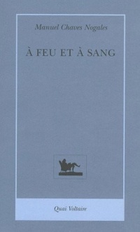 À feu et à sang: Héros, brutes et martyrs d'Espagne