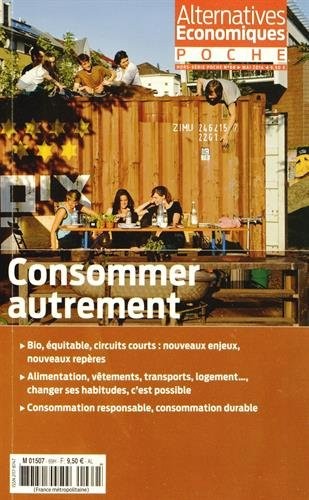 Alternatives économiques, Hors-série poche N° 68, mai 2014 : Consommer autrement