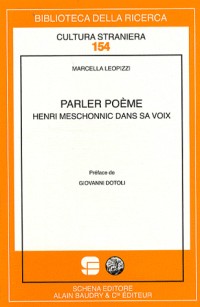 Parler poème : Henri Meschonnic dans sa voix