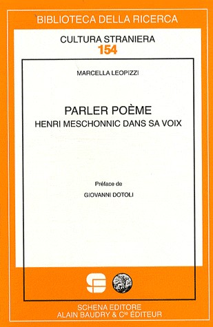 Parler poème : Henri Meschonnic dans sa voix