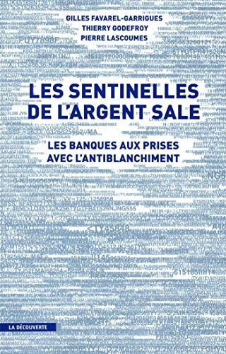 Les sentinelles de l'argent sale