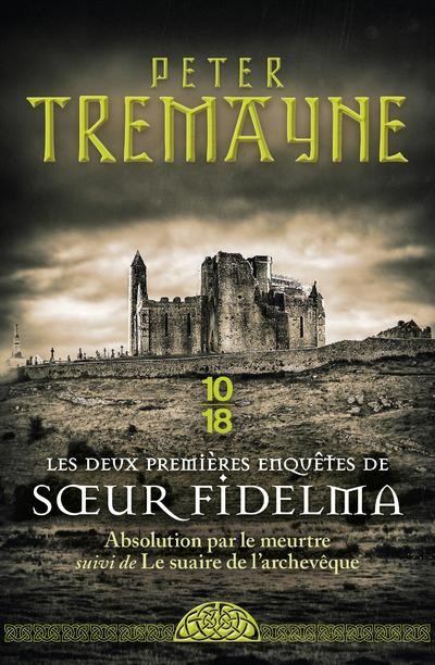 Les deux premières enquêtes de Soeur Fidelma