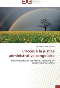 L accès à la justice administrative congolaise