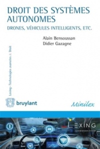 Droit des systèmes autonomes: Drones, véhicules intelligents, etc