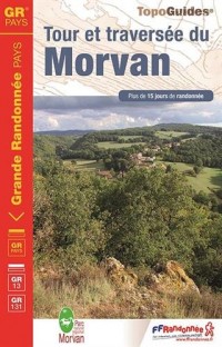 Tour et traversée du Morvan