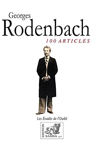 Georges Rodenbach: 100 Articles