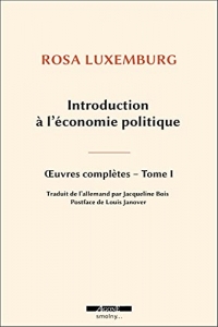Introduction à l’économie politique: Œuvre complète Tome 1