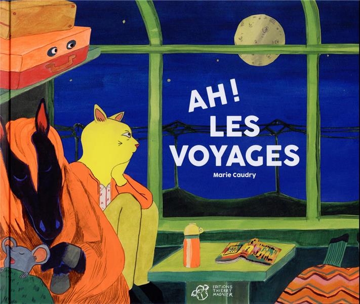 Ah ! Les voyages