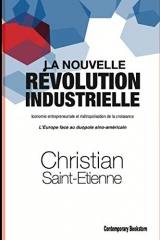 La Nouvelle Révolution Industrielle: L’iconomie entrepreneuriale et la métropolisation de la croissance