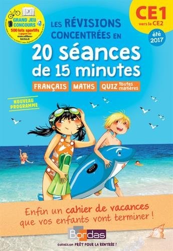 Prêt pour la rentrée! CE1 vers le CE2 - Cahier de vacances