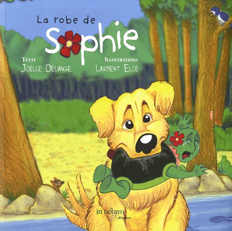 La robe de Sophie [9782848781273]
