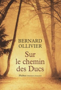 Sur le chemin des ducs