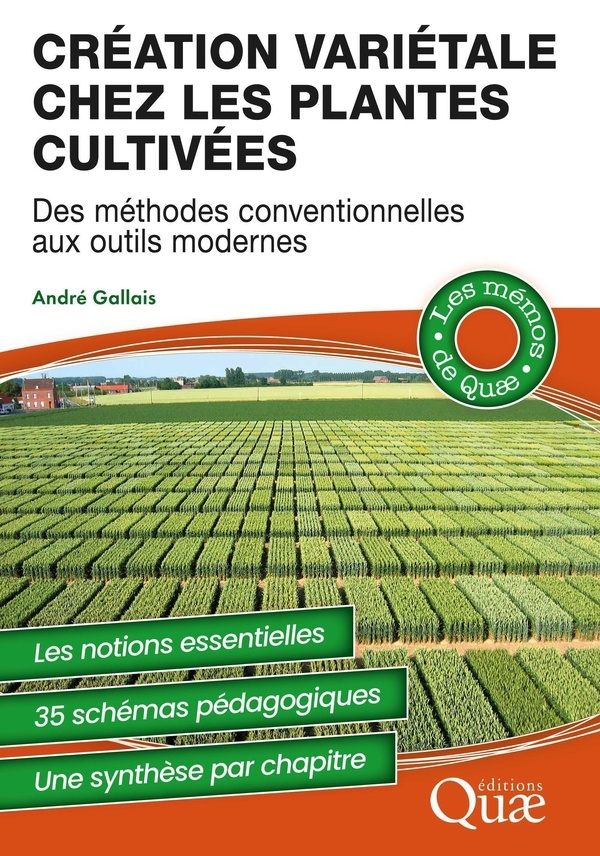 Création variétale chez les plantes cultivées: Des méthodes conventionnelles aux outils modernes