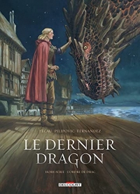 Le Dernier Dragon - Hors série - L'Ordre de Drac