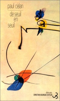 De seuil en seuil, édition bilingue