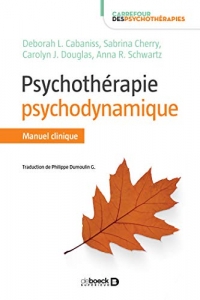 Psychothérapie psychodynamique : Manuel clinique