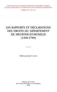 Les rapports et déclarations de droits du département de Meurthe-et-Moselle : (1300-1789)